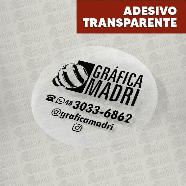 Adesivo Transparente - Gráfica Madri Centro Palhoça SC